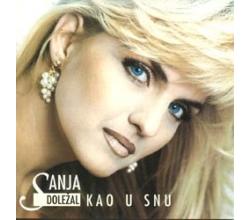 SANJA DOLEAL - Kao u snu, 1994 (CD)
